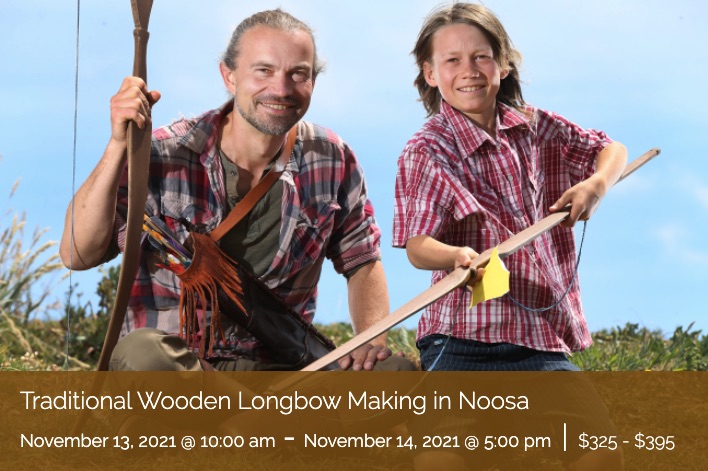 Traditional Wooden Longbow Making in Noosa